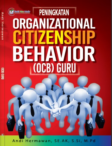 Peningkatan Organizational Citizenship Behavior OCB Guru