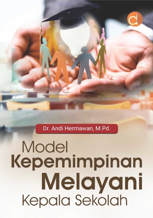 Kepemimpinan Melayani Kepala Sekolah