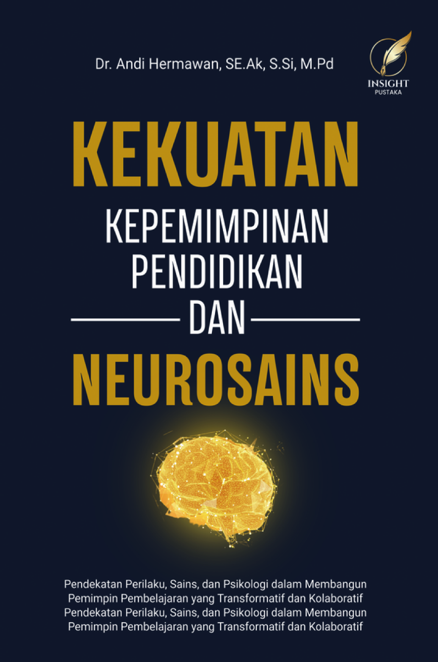 Kekuatan Kepemimpinan Pendidikan dan Neurosains