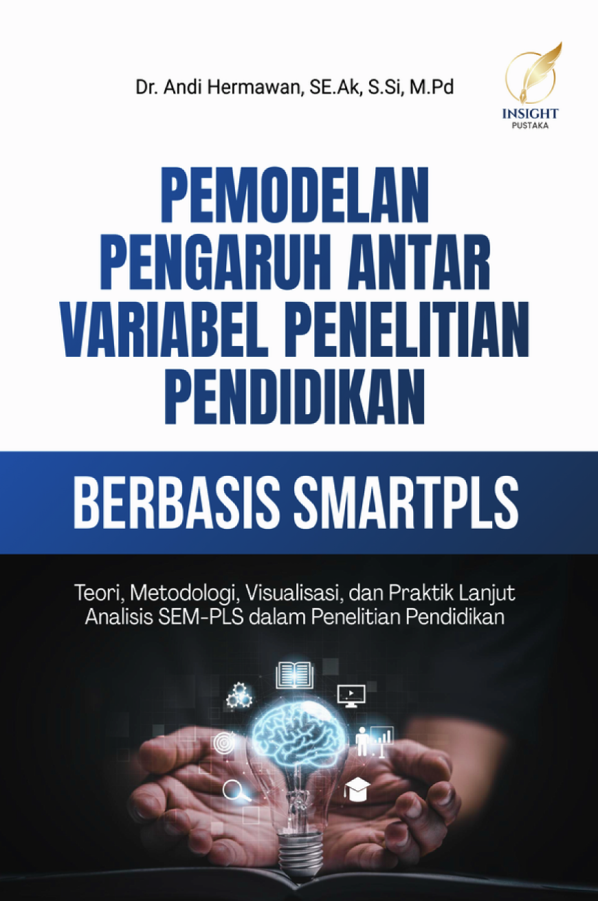 Pemodelan Pengaruh Antar Variabel Penelitian Pendidikan Berbasis Smartpls
